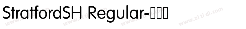 StratfordSH Regular字体转换 StratfordSH Regular字体转换